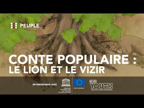LE LION ET LE VIZIR : CONTE POPULAIRE MAROCAIN