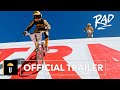 Rad Official Trailer
