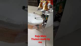 Download lagu Raja Mela Thalam Made by Me mp3