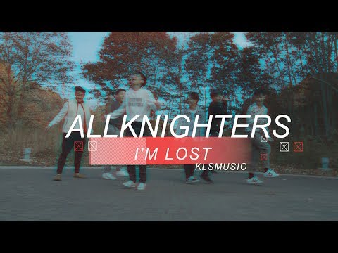 AllKnighters - I'm Lost (Official Music Video)