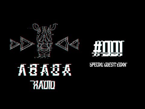 Abada Radio #1 - Edan