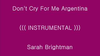 Don&#39;t Cry For Me Argentina - Sarah Brightman_[가사, 歌詞, Lyrics]