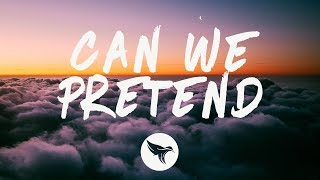 P!nk - Can We Pretend (Lyrics) ft. Cash Cash