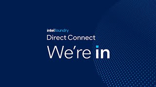 Direct Connect 2025 Keynote | Intel