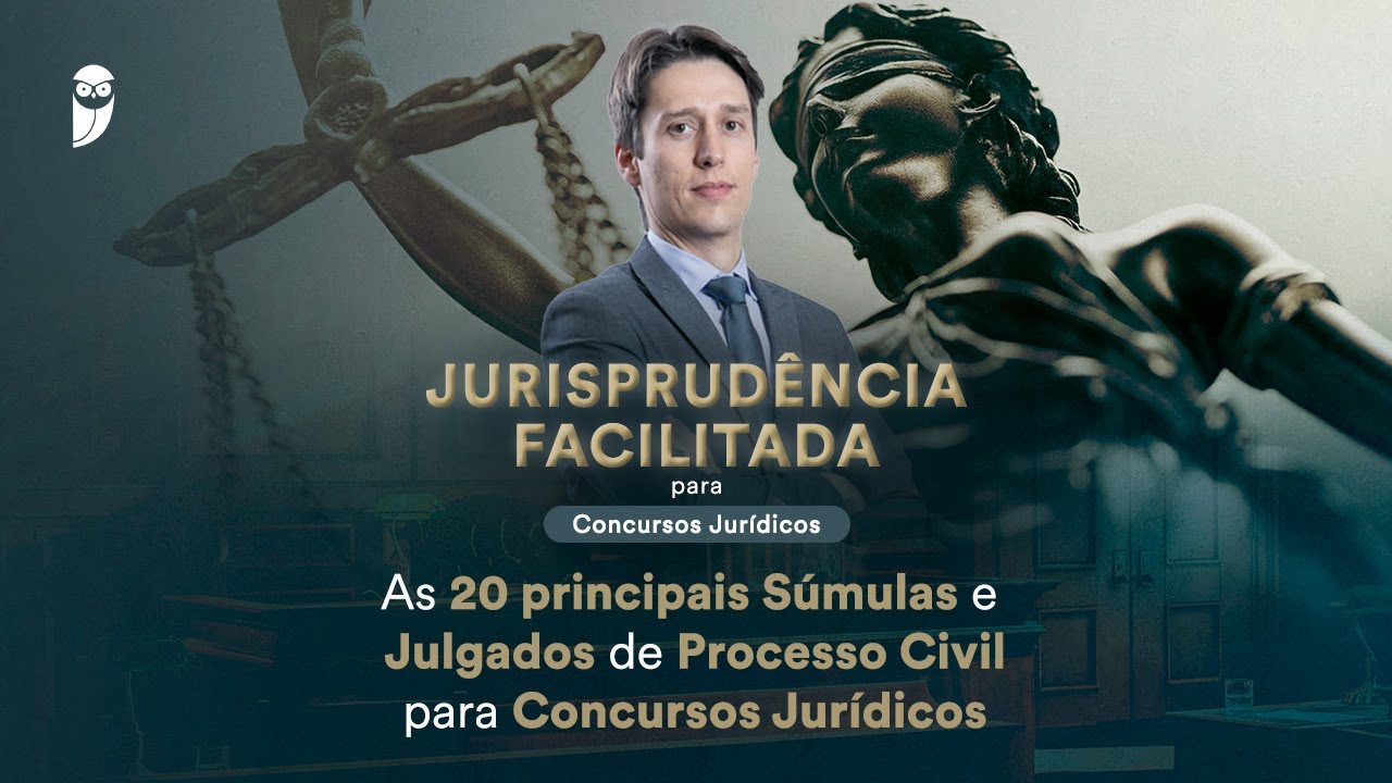 As 20 principais Súmulas e Julgados de Processo Civil para Concursos Jurídicos