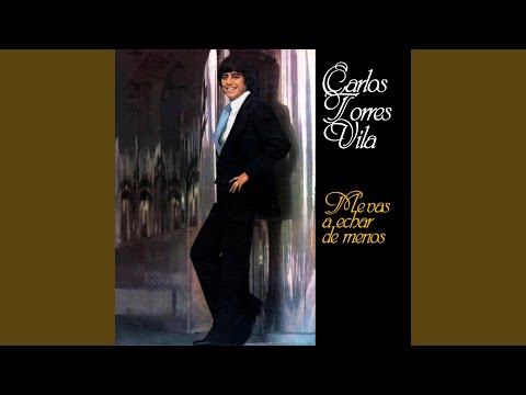 Me Vas a Echar de Menos