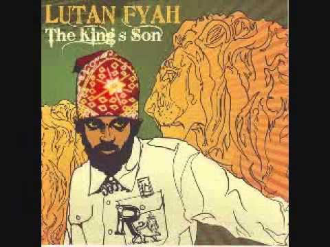 Lutan Fyah - Jah works must be done
