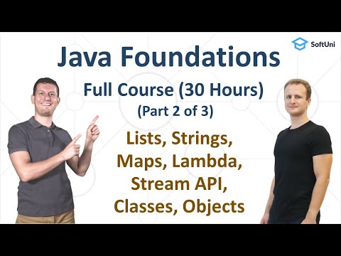 Java Foundations Certification - Full Course [Part 2/3]