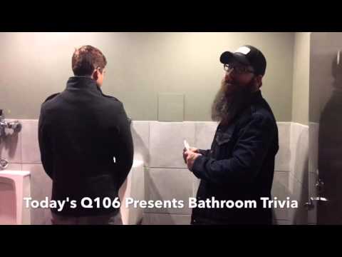 Today's Q106 Presents Bathroom Trivia