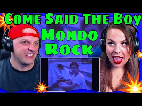 First Time Hearing Come Said The Boy - Mondo Rock | THE WOLF HUNTERZ REACTIONS