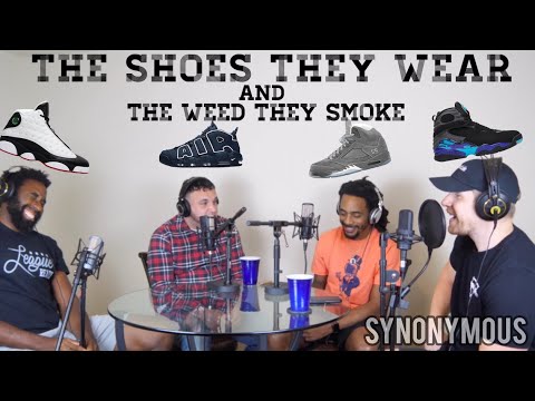 The Shoes They Wear and The Weed They Smoke (feat. League Ready) - Synonymous Ep. 18