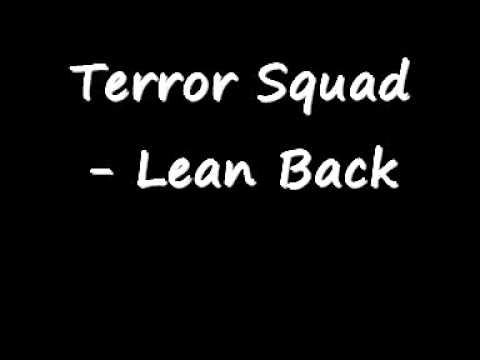 Terror Squad - Lean Back W/LYRICS