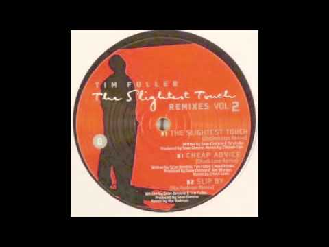Tim Fuller - Cheap Advice (Chuck Love Remix) [Bombay, 2007]