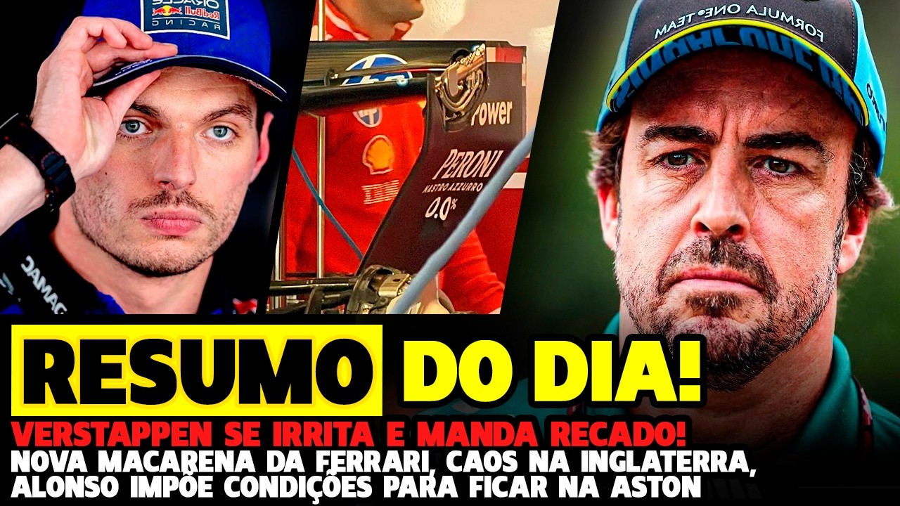 🚨VERSTAPPEN SE IRRITA, NOVA MACARENA DA FERRARI, ALONSO IMPÕE CONDIÇÕES E CAOS | FÓRMULA 1