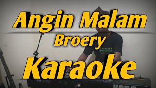 Download lagu Angin Malam Karaoke Broery Marantika Versi Korg PA... mp3