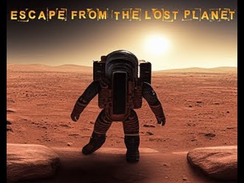 Escape From The Lost Planet