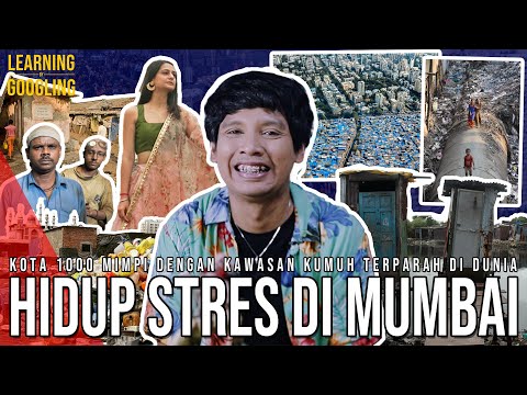 Hidup Di Kota Paling Stres Di Dunia! 1 Toilet Buat 1400 Orang! Mumbai! | Learning By Googling