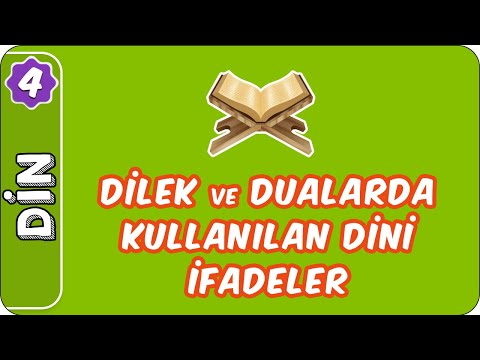 Dilek ve Dualarda Kullanılan Dini ifadeler | 4. Sınıf Din evokul Kampı
