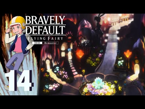 Glamor & Idle Pleasure - Let's Play Bravely Default Flying Fairy HD Remaster -  Part 14