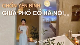 Chốn yên bình giữa phố phường tấp nập và đi tìm lý do để yêu Hà Nội
