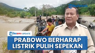 Listrik di Lokasi Bencana Sumatera Belum Pulih, Prabowo: Insya Allah Kita Harapkan 1 Minggu