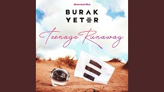 Teenage Runaway (Extended Mix)