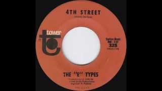The &quot;E&quot; Types - 4th Street (1967)