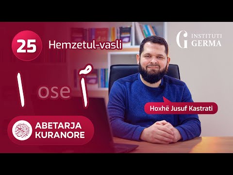Abetarja kuranore - Mësimi 25 (Hemzetul-vasli)