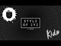 Style Of Eye feat. Soso - Kids (Lyric Video)