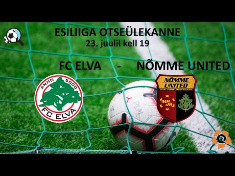 FC ELVA - FC NÕMME UNITED ESILIIGA 14. voor