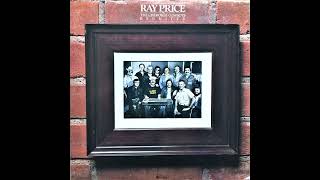 Pick Me Up On Your Way Down , Ray Price &amp; The Cherokee Cowboys , 1977