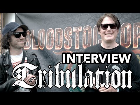An Interview with Tribulation