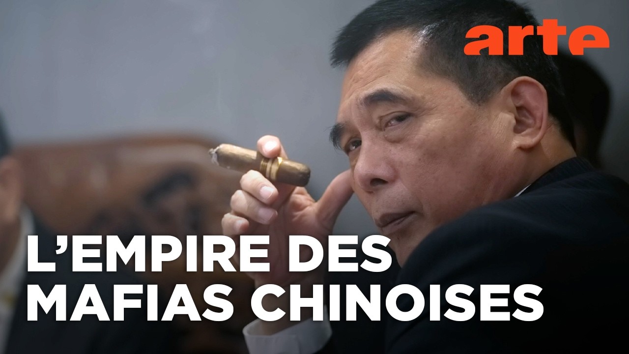 Triades La mafia chinoise à la conquête du monde | Intégrale | ARTE