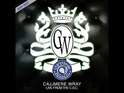 Cajjmere Wray - Live At The C.B.C. (7.31.2021) Live DJ Set