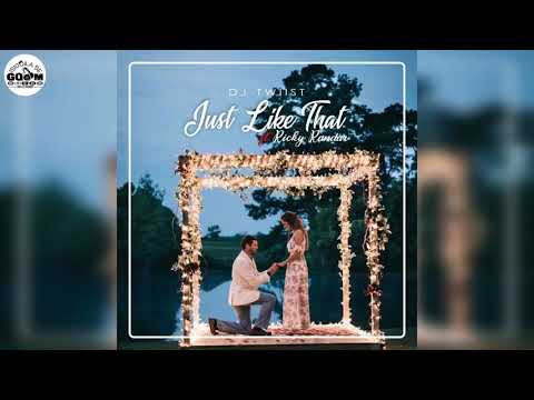 Dj Twiist Ft Ricky Randar-Just Like That