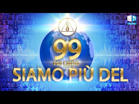 L'inno dell'umanità  WE ARE MORE THAN 99%