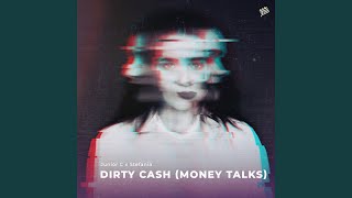Download lagu Dirty Cash (Money Talks) mp3
