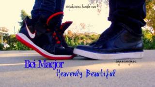 Bei Maejor - Heavenly Beautiful .