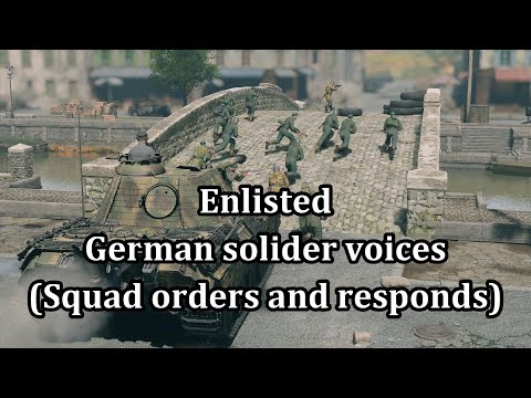 【Game】Enlisted - German solider voices translated Part 4 (Squad orders and responds)