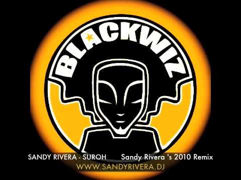 Sandy Rivera - Suroh "Sentiementos"  Sandy Rivera's 2010 Remix