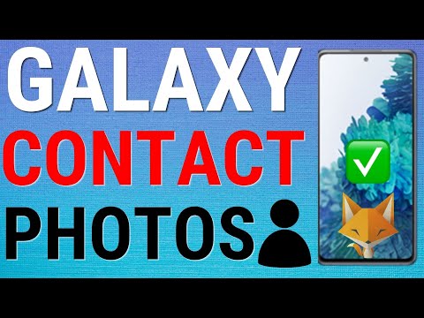 How To Add Photos To Contacts On Samsung Galaxy Phones