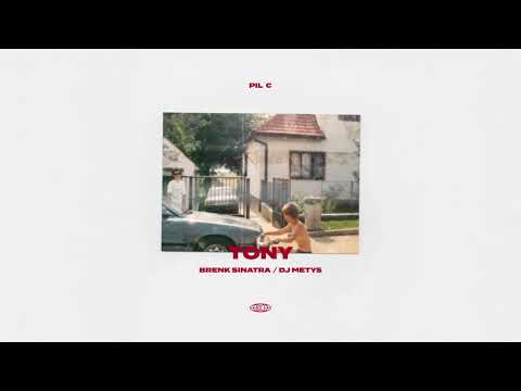 PIL C - TONY (prod. BRENK SINATRA)