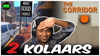 Download lagu The Corridor | Make Good Choices | 2 Kolaaru Games | Manguni Gamer mp3