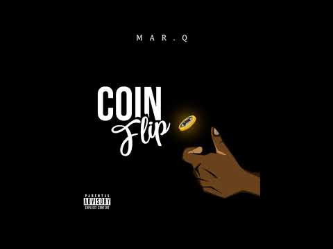 Mar.Q - Coin Flip Freestyle