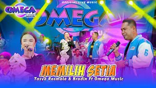 Download lagu Memilih Setia - Tasya Rosmala ft Brodin (Omega Music) | Live Sukodadi - Lamongan Ft PM AUDIO mp3