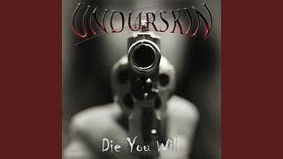 Die You Will Music Video