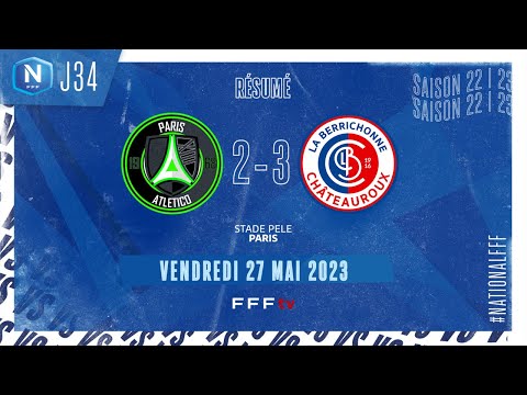 J34 | Paris 13 Atletico - LB Châteauroux (2-3), le résumé I National FFF 2022-2023