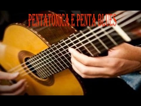 como solar no violão pentatonica e penta blues e dicas para treinar improvisação