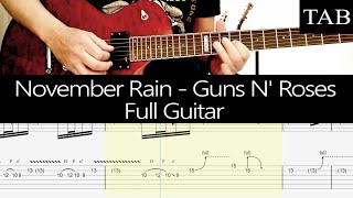 Download lagu NOVEMBER RAIN - Guns N' Roses (Slash) FULL guitar cover   TAB mp3