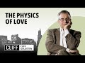 The Physics Of Love CLIFF